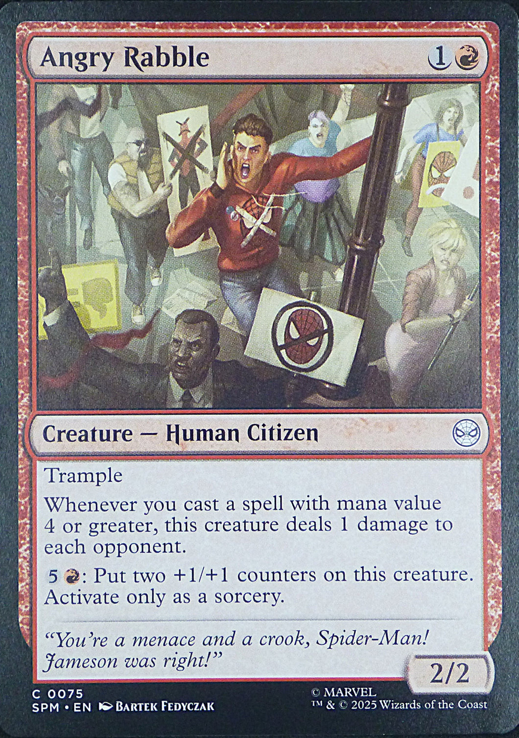 Magic the Gathering: Spider-Man

Angry Rabble SPM C0075