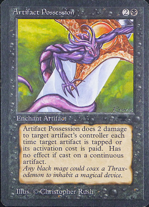Magic the Gathering: Antiquities

Artifact Possession Antiquities C0015