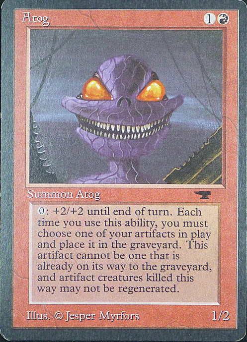 Magic the Gathering: Antiquities

Atog Antiquities C0023