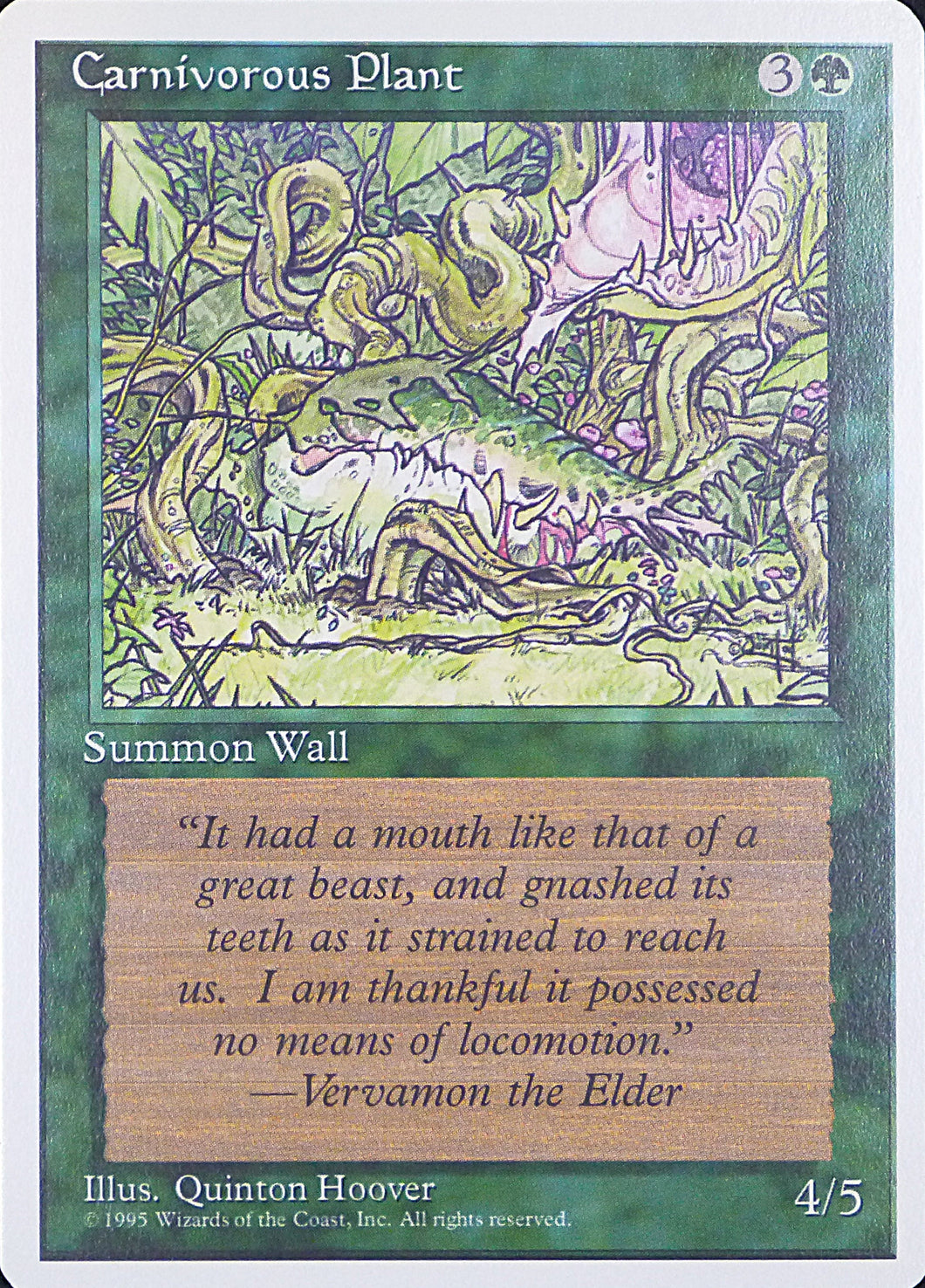 Magic the Gathering: Fourth Edition

Carnivorous Plant Fourth C0235