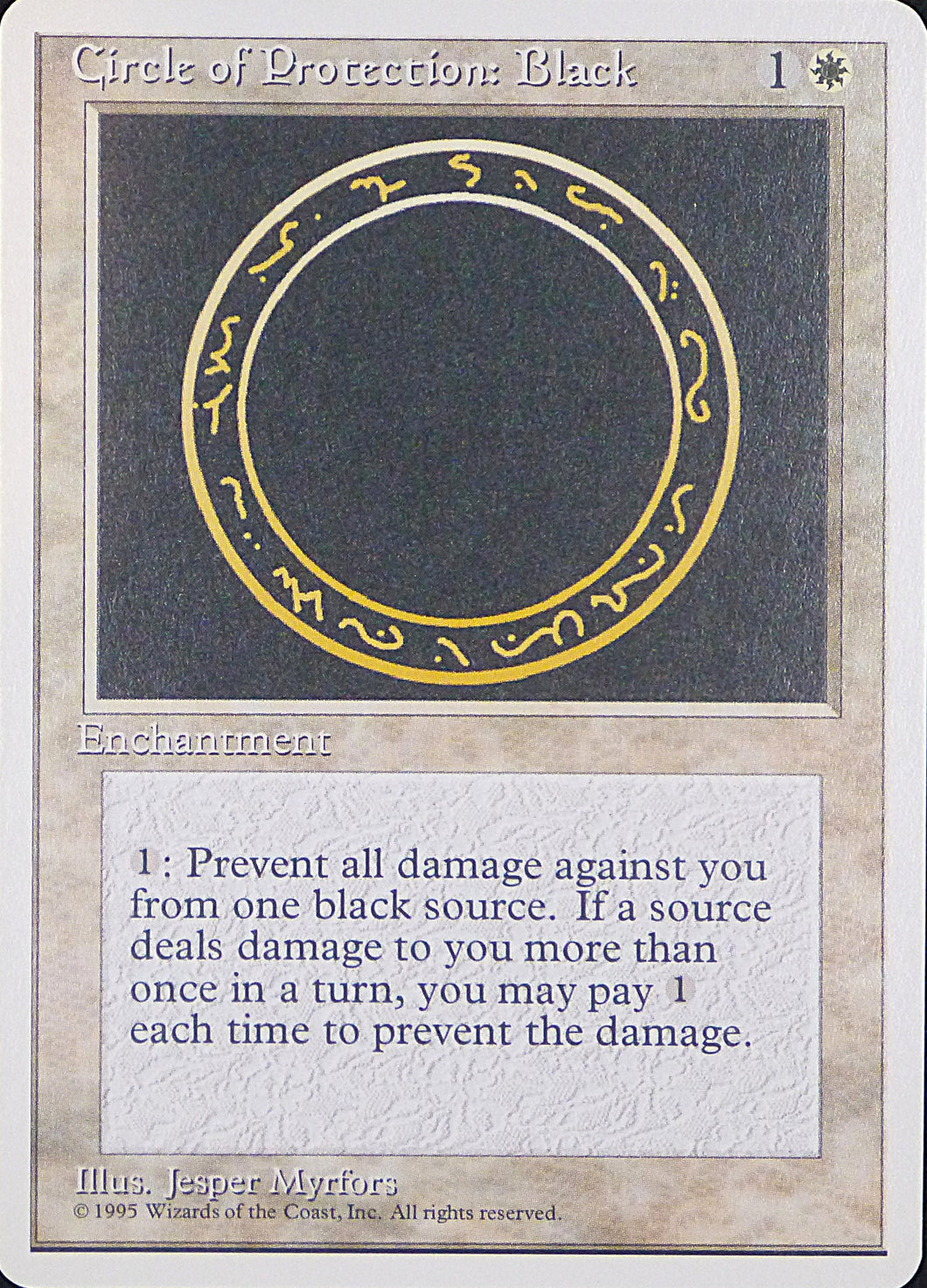Magic the Gathering: Fourth Edition

Circle of Protection: Black Fourth C0014