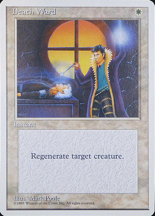 Magic the Gathering: Fourth Edition

Death Ward Fourth C0021