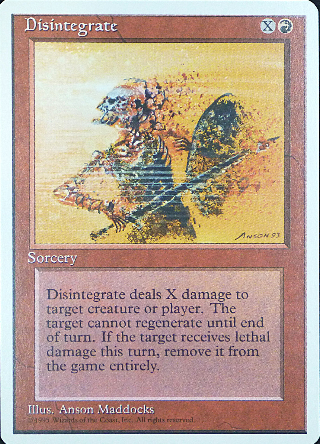 Magic the Gathering: Fourth Edition

Disintegrate Fourth C0185
