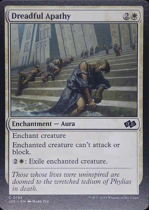 Magic the Gathering: Foundations Jumpstart

Dreadful Apathy J25 C0192
