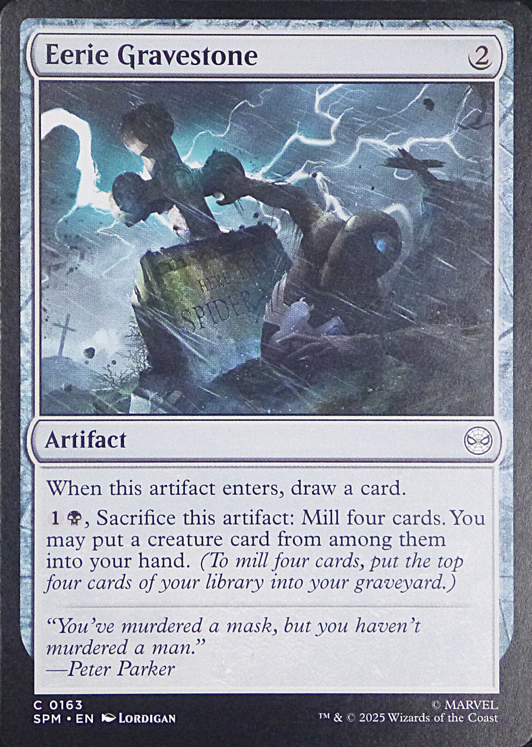 Magic the Gathering: Spider-Man

Eerie Gravestone SPM C0163