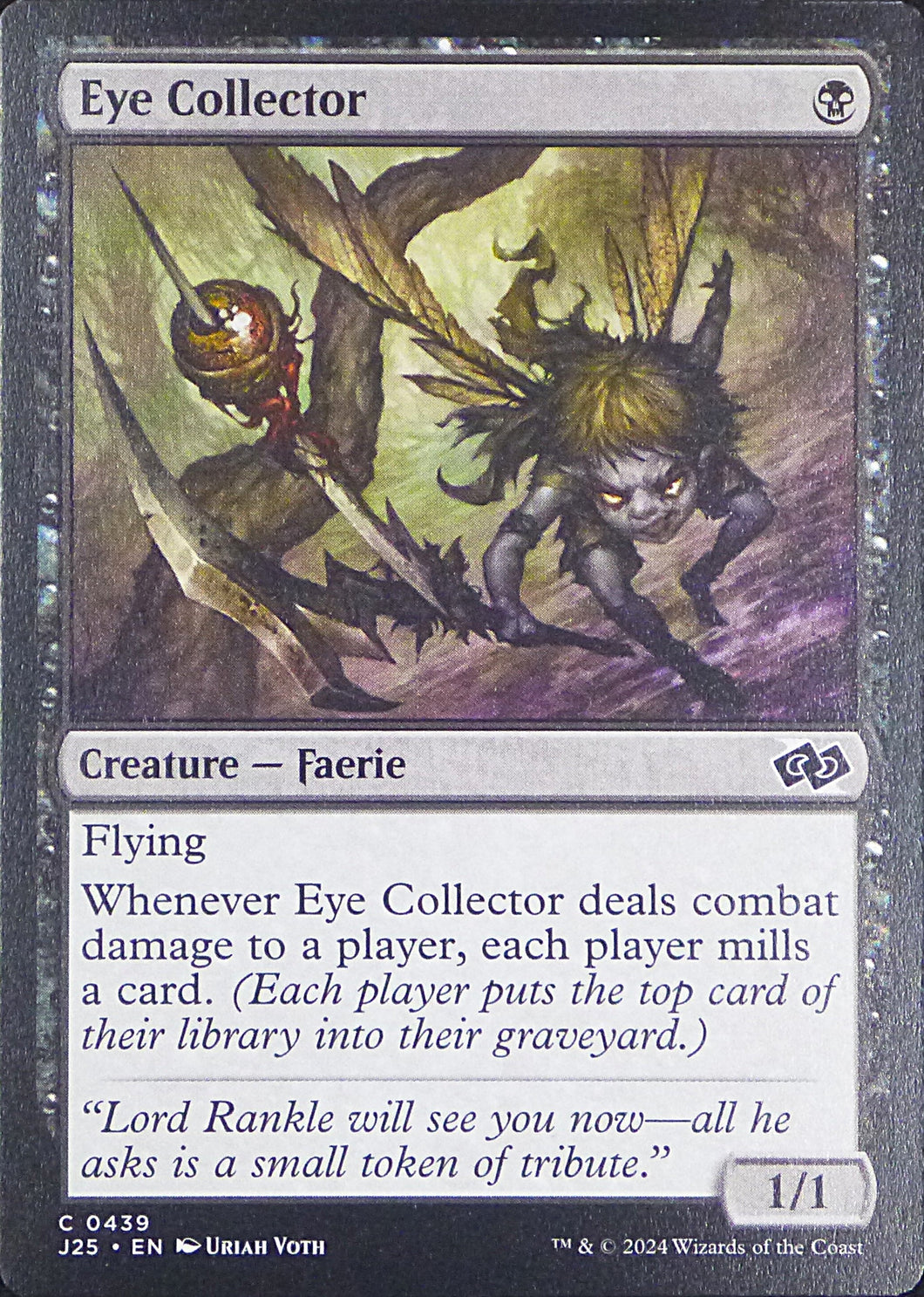 Magic the Gathering: Foundations Jumpstart

Eye Collector J25 C0439