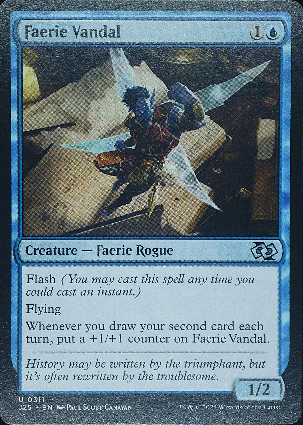 Magic the Gathering: Foundations Jumpstart

Faerie Vandal J25 U0311