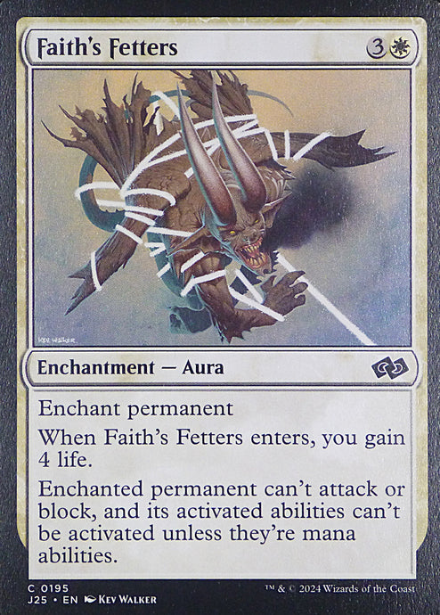 Magic the Gathering: Foundations Jumpstart

Faith's Fetters J25 C0195