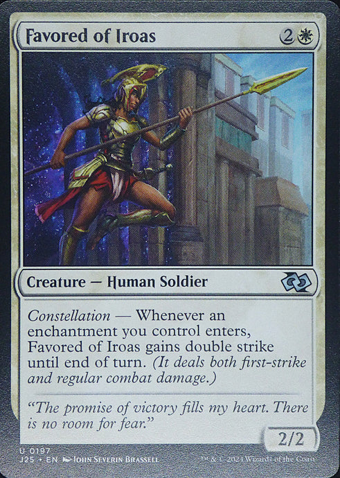 Magic the Gathering: Foundations Jumpstart

Favored of Iroas J25 U0197