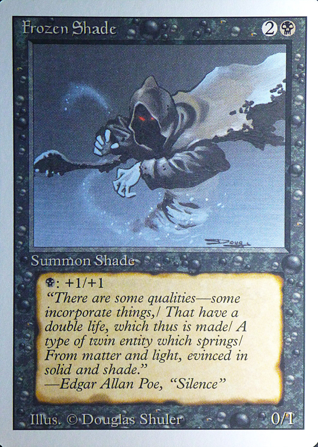 Magic the Gathering: Revised/3rd Edition
Frozen Shade - Revised - Common - 112