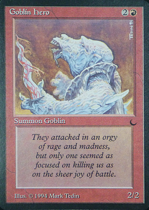 Magic the Gathering: The Dark

Goblin Hero The Dark C0066