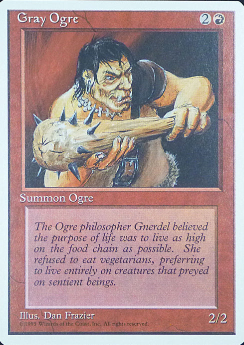 Magic the Gathering: Fourth Edition

Gray Ogre Fourth C0200