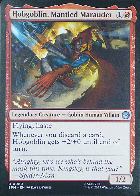 Magic the Gathering: Spider-Man

Hobgoblin, Mantled Marauder SPM U0080