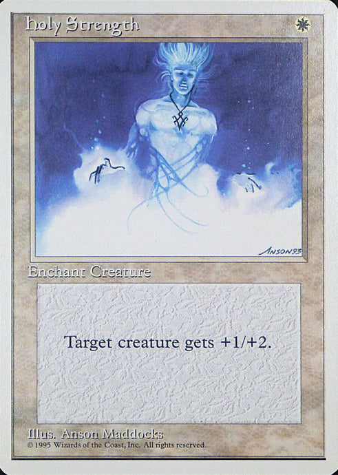 Magic the Gathering: Fourth Edition

Holy Strength Fourth C0030