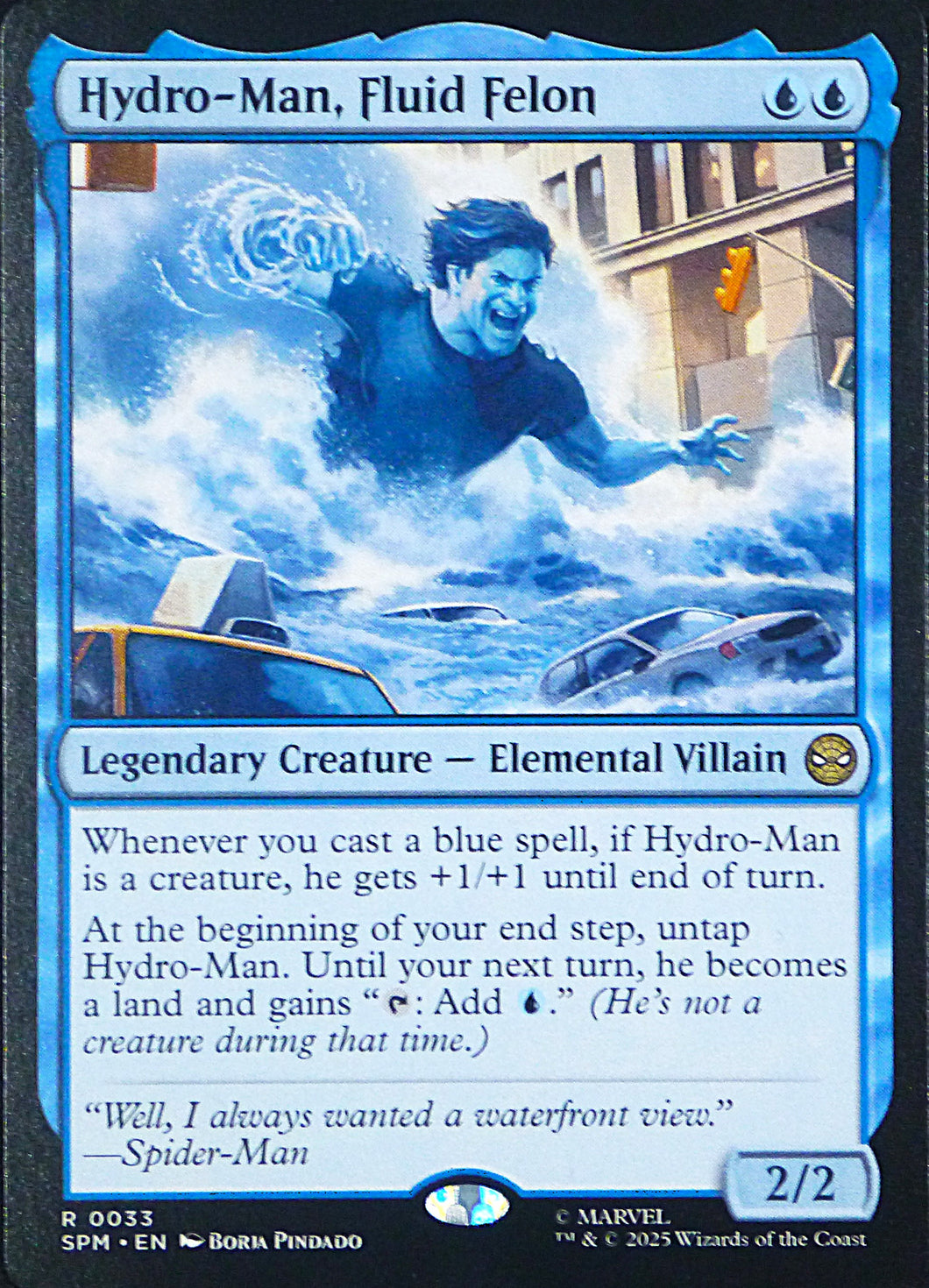 Magic the Gathering: Spider-Man

Hydro-Man, Fluid Felon SPM R0033