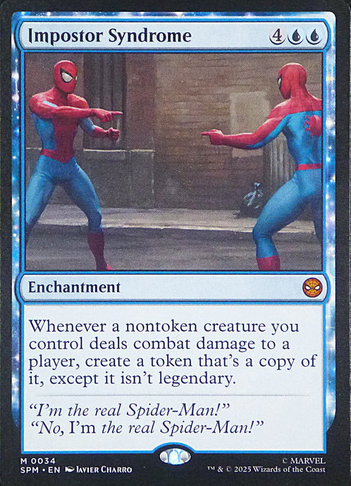 Magic the Gathering: Spider-Man

Impostor Syndrome SPM M0034