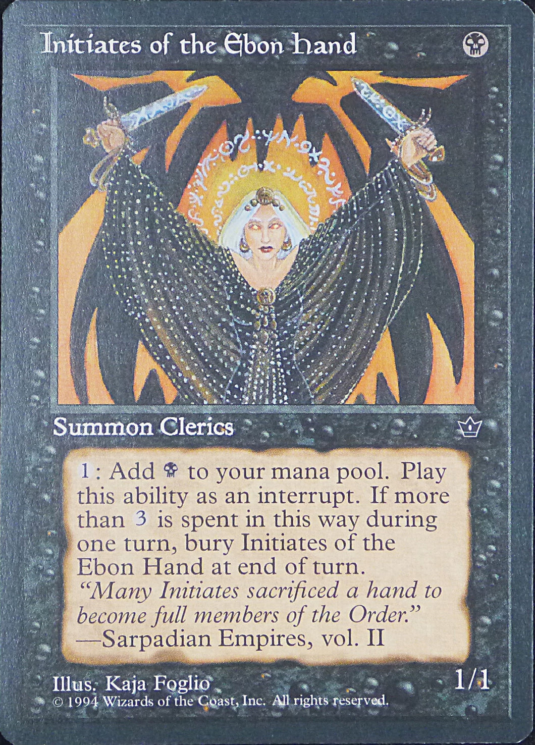 Magic the Gathering: Fallen Empires

Initiates of the Ebon Hand Fallen Empires C0039c