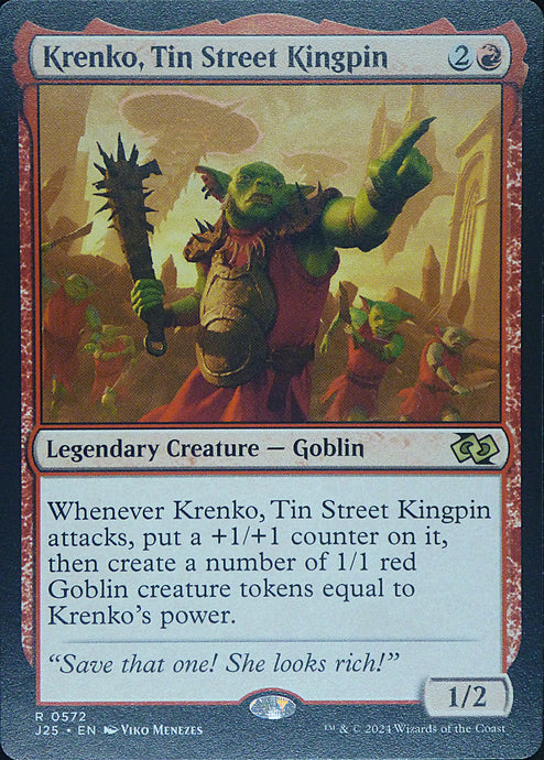 Magic the Gathering: Foundations Jumpstart

Krenko, Tin Street Kingpin J25 R0572