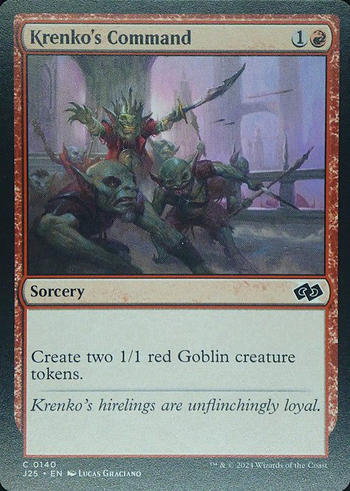 Magic the Gathering: Foundations Jumpstart

Krenko's Command J25 C0140