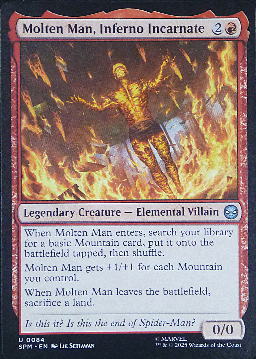Magic the Gathering: Spider-Man

Molten Man, Inferno Incarnate SPM U0084