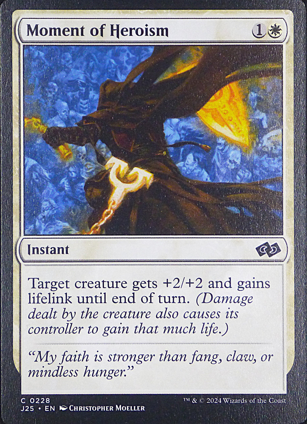 Magic the Gathering: Foundations Jumpstart

Moment of Heroism J25 C0228