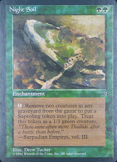 Magic the Gathering: Fallen Empires

Night Soil Fallen Empires C0071c