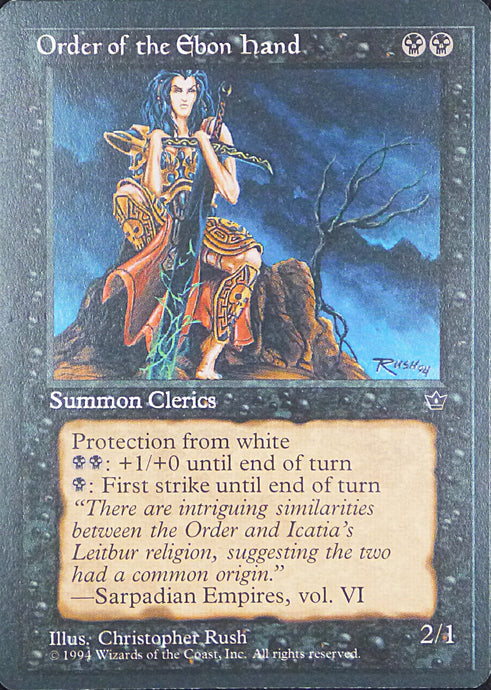 Magic the Gathering: Fallen Empires

Order of the Ebon Hand Fallen Empires C0042b