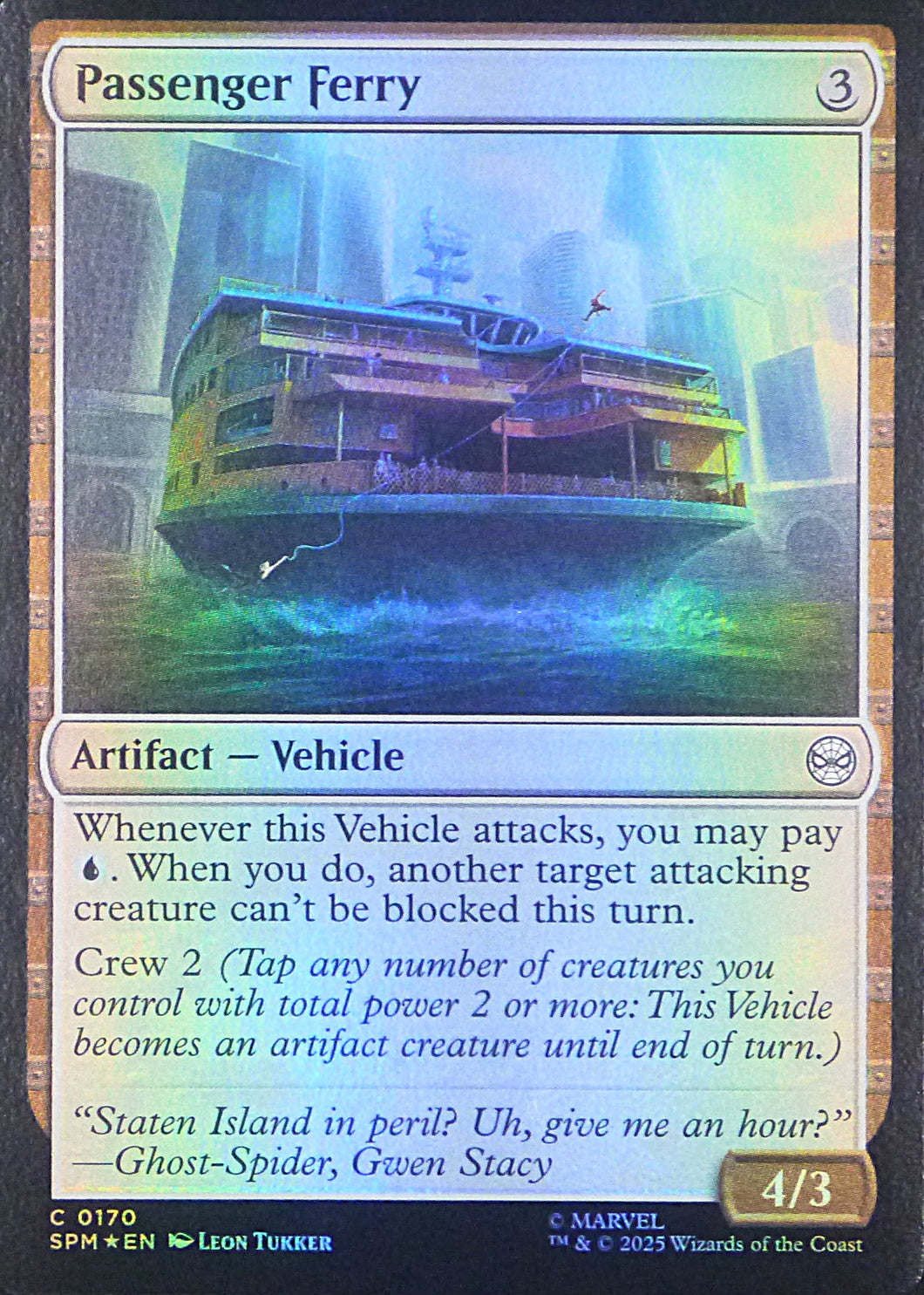 Magic the Gathering: Spider-Man

Passenger Ferry SPM C0170 - Foil