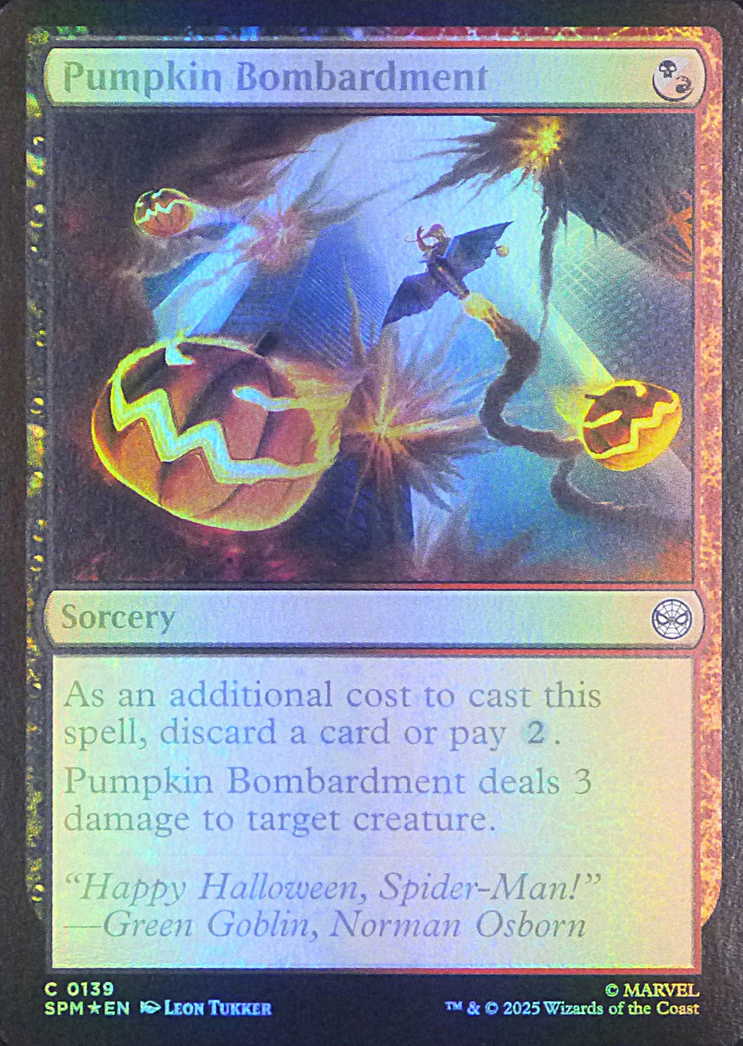 Magic the Gathering: Spider-Man

Pumpkin Bombardment SPM C0139 - Foil