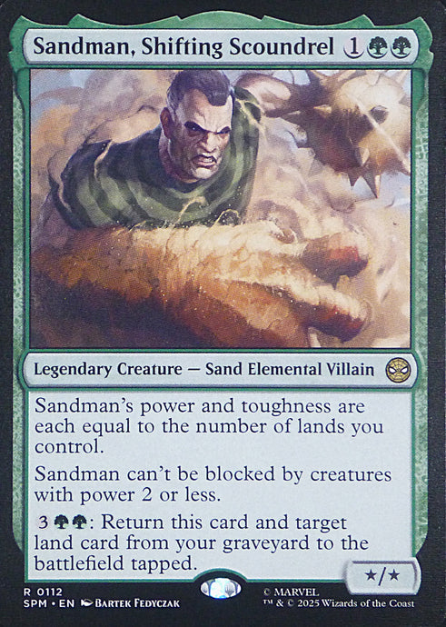 Magic the Gathering: Spider-Man

Sandman, Shifting Scoundrel SPM R0112