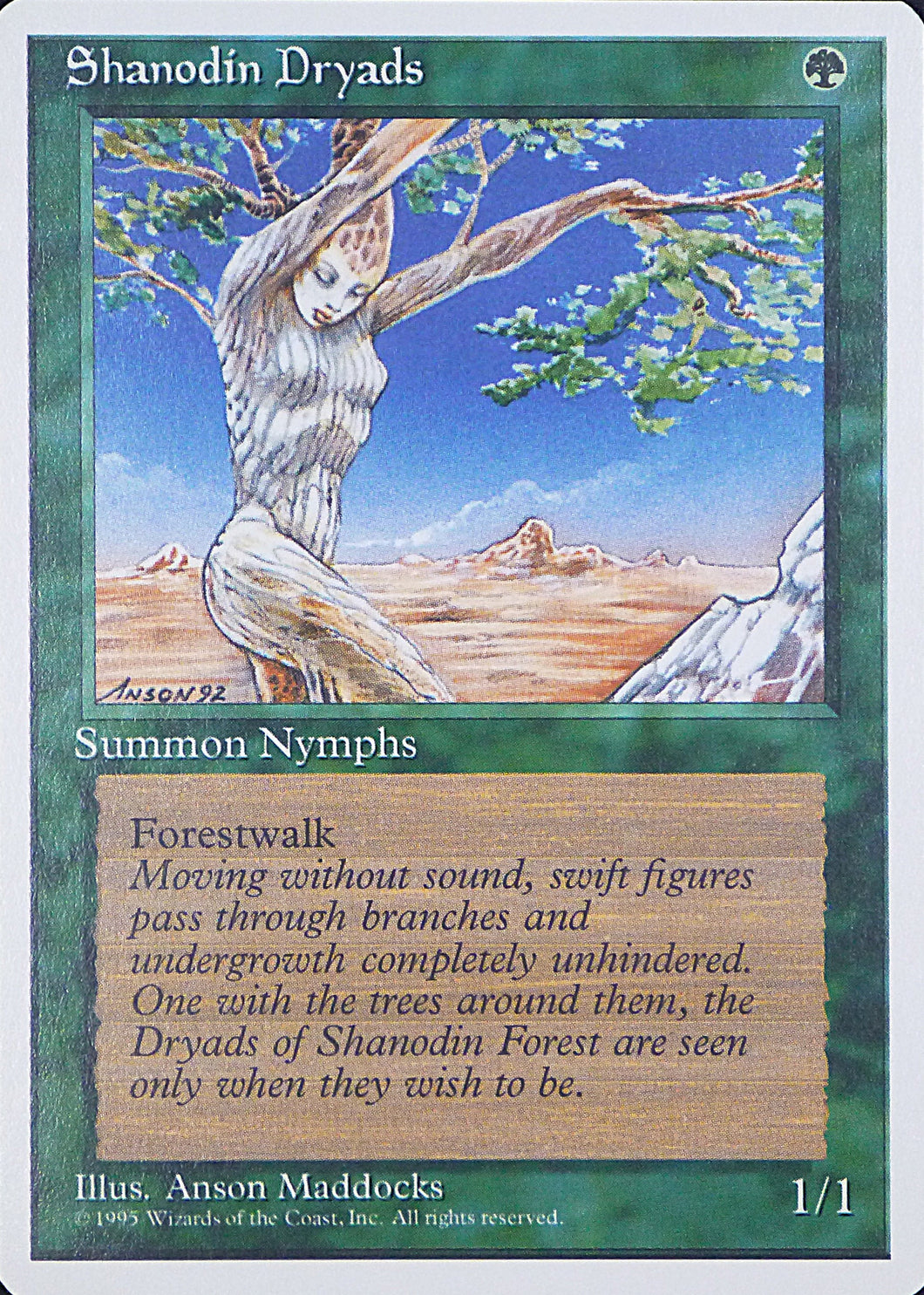 Magic the Gathering: Fourth Edition

Shanodin Dryads Fourth C0271