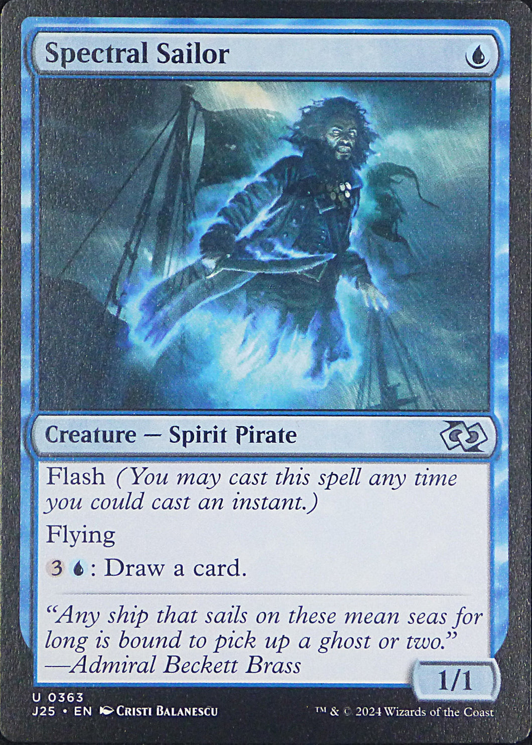 Magic the Gathering: Foundations Jumpstart

Spectral Sailor J25 U0363