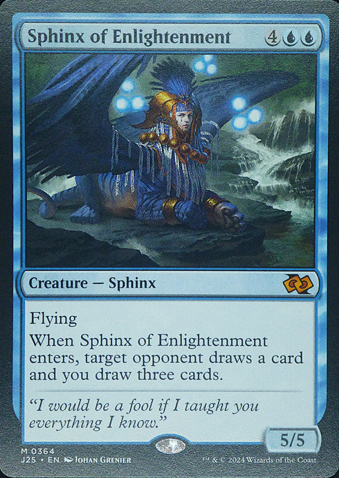 Magic the Gathering: Foundations Jumpstart

Sphinx of Enlightenment J25 M0364