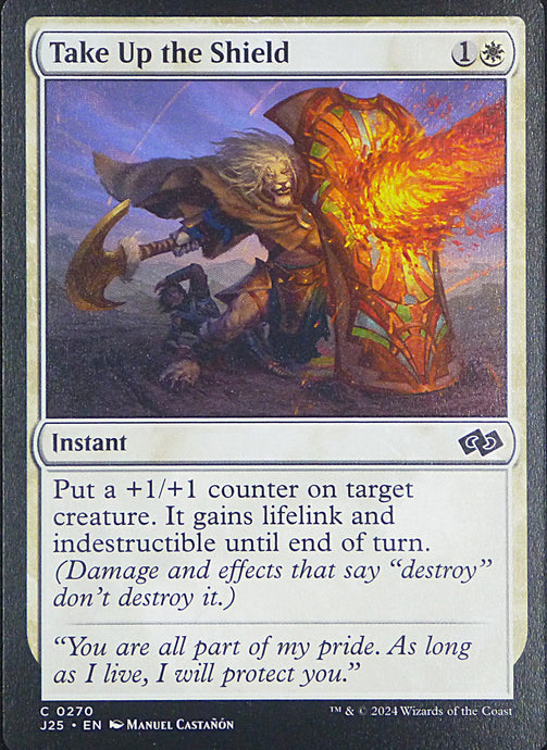 Magic the Gathering: Foundations Jumpstart

Take Up the Shield J25 C0270