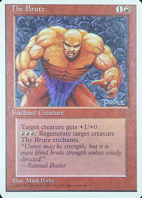 Magic the Gathering: Fourth Edition

The Brute Fourth C0226