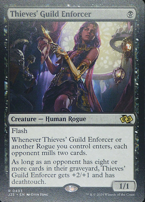 Magic the Gathering: Foundations Jumpstart

Thieves Guild Enforcer J25 R0493