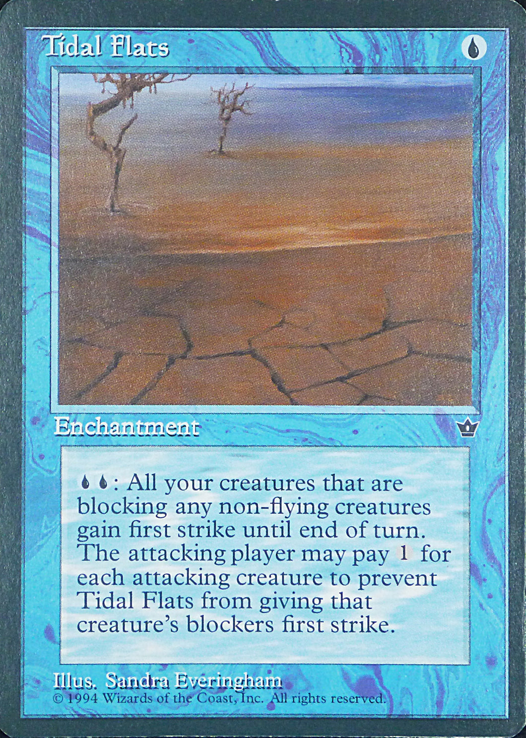 Magic the Gathering: Fallen Empires

Tidal Flats Fallen Empires C0027c