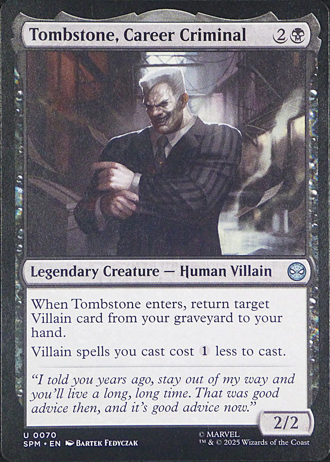 Magic the Gathering: Spider-Man

Tombstone, Career Criminal SPM U0070