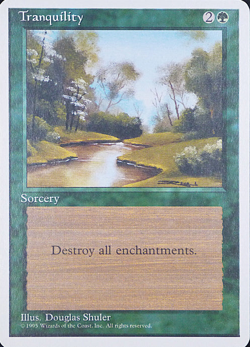 Magic the Gathering: Fourth Edition

Tranquility Fourth C0277