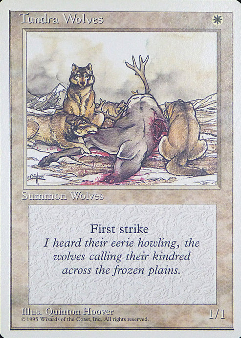 Magic the Gathering: Fourth Edition

Tundra Wolves Fourth C0053