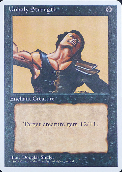 Magic the Gathering: Fourth Edition

Unholy Strength Fourth C0166