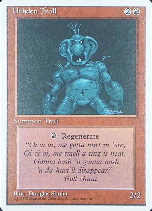 Magic the Gathering: Fourth Edition

Uthden Troll Fourth U0228