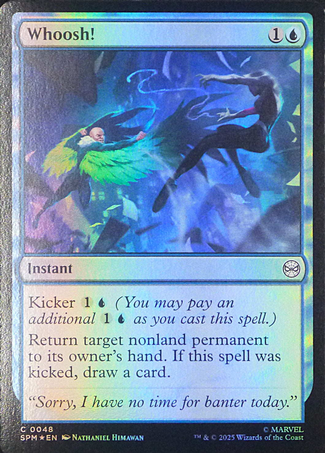Magic the Gathering: Spider-Man

Whoosh SPM C0048 - Foil