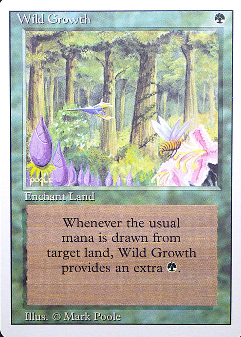 Magic the Gathering: Revised/3rd Edition
Wild Growth - Revised - Common - 230